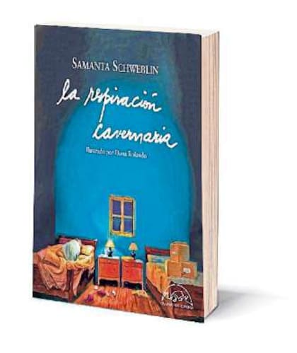 La respiración cavernaria. Autores: Samanta Schweblin y Duna Rolando. Editorial: Páginas de Espuma Páginas: 96