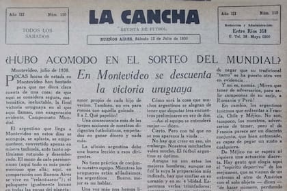 La revista La Cancha del 12 de julio de 1930, un día antes del comienzo de la primera Copa del Mundo, ya sospechaba de los métodos del sorteo de la FIFA