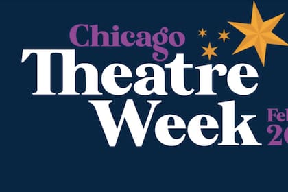 La Semana del Teatro en Chicago, conocida como Chicago Theatre Week, se celebrará del 6 al 16 de febrero de 2025, marcando su decimotercera edición (choosechicago)