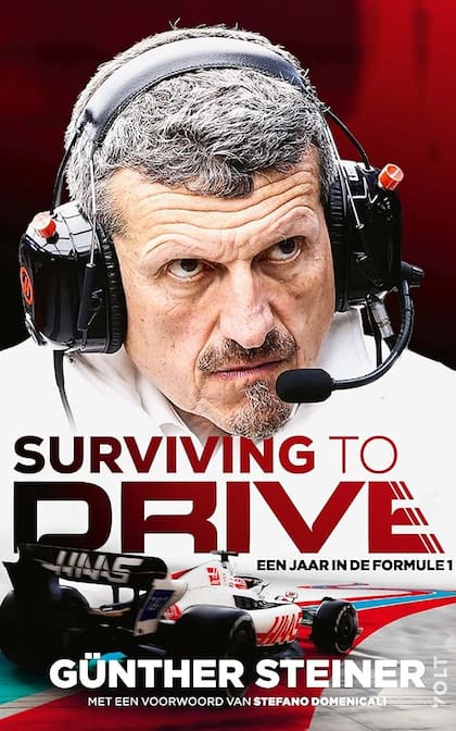 La tapa del libro "Surviving to drive", con las experiencias de su autor, Günther Steiner, en el Circo de la Fórmula 1