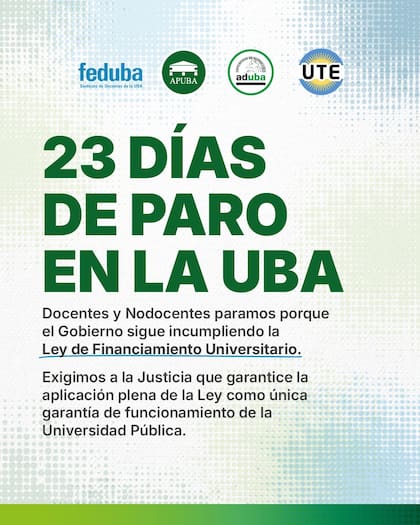 La UBA anunció 23 días de paro