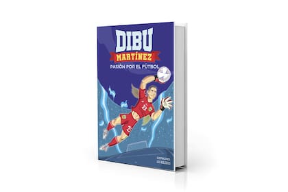 La vida del Dibu Martínez contada por el propio arquero