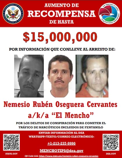 Las autoridades estadounidenses establecieron una recompensa de US$15 millones por información que los guie al paradero del narcotraficante