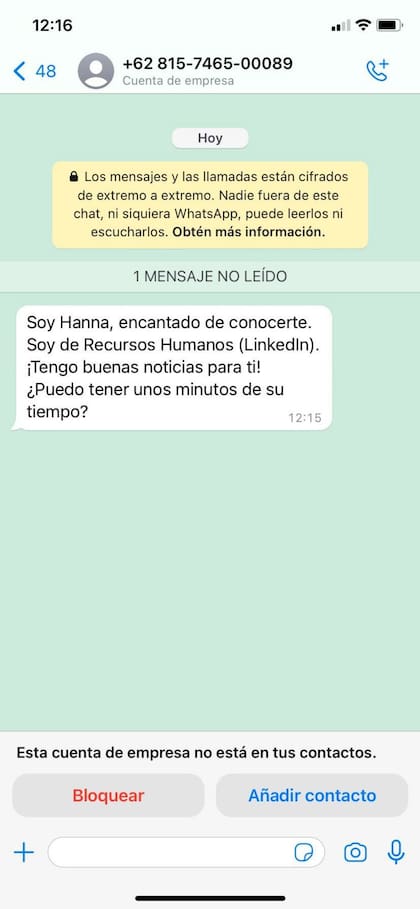Las grandes empresas normalmente no contactan a las personas a través de mensajes de WhatsApp ni desde números de países distantes