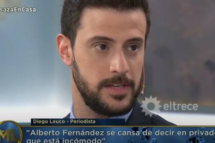 Leuco afirmó que "Alberto se cansa de decir en privado que está incómodo". Fuente: El Trece