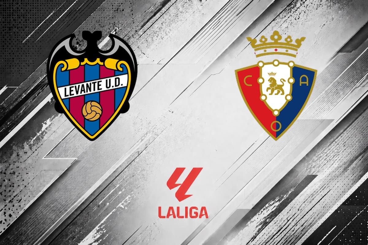 Levante vs. Osasuna, por una nueva jornada del fútbol español