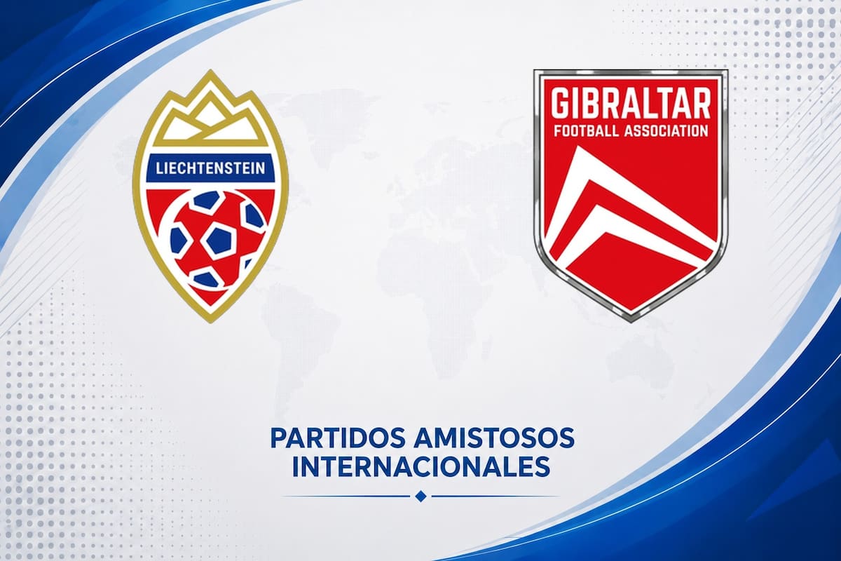 Liechtenstein vs. Gibraltar por el amistoso internacional 2026: día, hora y cómo seguir online