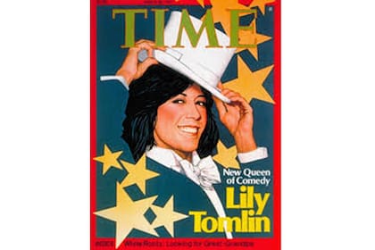Lily Tomlin fue la tapa de la revista Time el 28 de marzo de 1977, con un reseña sobre su exitoso momento teatral