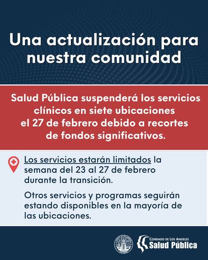 Limitarán servicios previo al cierre de clínicas de salud en Los Ángeles (X @lapublichealth)