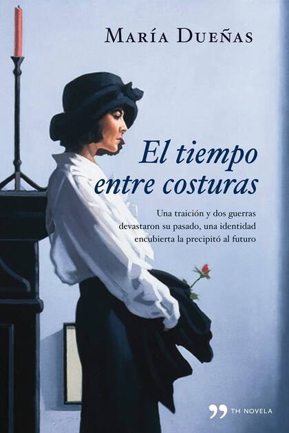"El tiempo entre costuras", de María Dueñas, está disponible en el sitio de Planeta
