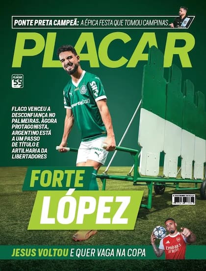 López en la tapa de la revista deportiva brasileña Placar del mes de noviembre, que destaca que el argentino "venció la desconfianza en Palmeiras" y está a un paso de ser el máximo anotador de esta Copa Libertadores.