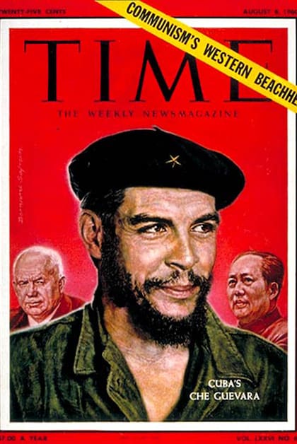 Los argentinos que fueron tapa de la revista Time. Ernesto "Che" Guevara