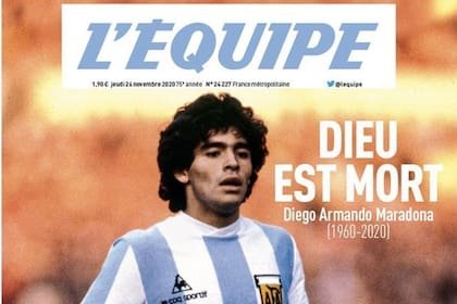 Los principales diarios del mundo dedicaron su portada a la muerte de Maradona. "Dios está muerto", dijo el diario francés L´Equipe.
