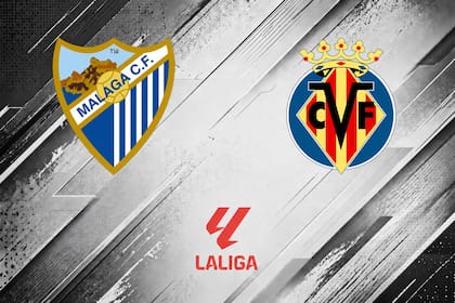 Málaga vs. Villarreal, Liga de España 2026: día, hora y cómo seguir online