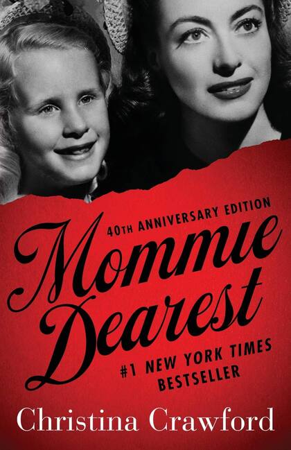 "Mamita querida" el libro donde Christina Crawford revela la crueldad de su madre, la diva Joan Crawford