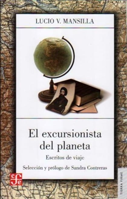 Mansilla recorrió Oriente, Paraguay y Europa