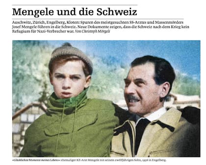 Mengele y su hijo Rolf, en Engelberg, en 1956. El jerarca nazi todavía residía en la Argentina. Más tarde, se embarcaría rumbo a Paraguay y luego a Brasil. De acuerdo a investigaciones recientes, en 1961 habría regresado a Suiza para reencontrarse con su esposa