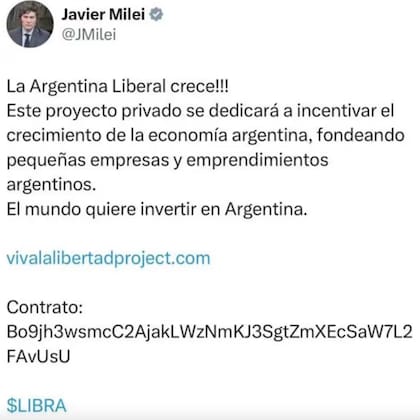 Milei usó su cuenta de X para "difundir" el lanzamiento de $LIBRA. El mensaje fue borrado poco después.