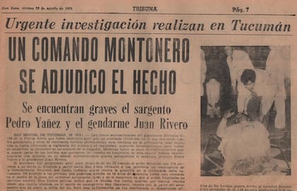 Montoneros reivindicó el ataque y lo bautizó “Operación Gardel”
