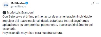 Multiteatro anunció la muerte de Luis Brandoni