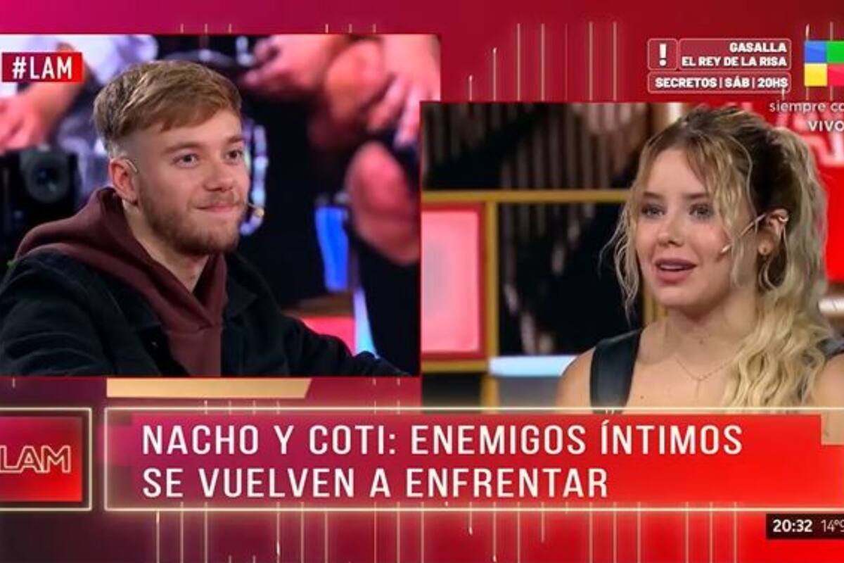Nacho pasó por LAM, se cruzó a Coti como panelista y no pudieron aguantar la risa al recordar un cruce en la casa