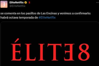 Netflix confirmó que Elite tendrá octava temporada