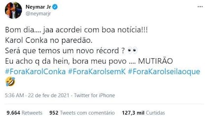 Neymar se expresó al respecto de las actitudes de Karol Conká que la llevaron a ser eliminada de la casa de Gran Hermano