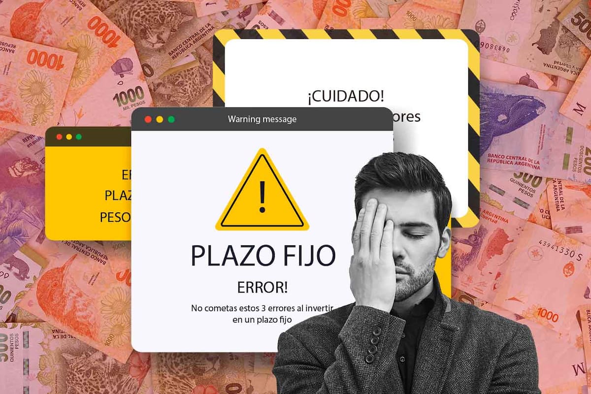 No cometas estos errores al invertir en un plazo fijo