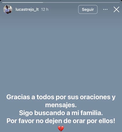 Nuevo mensaje de Lucas Trejo: sigue buscando a su familia