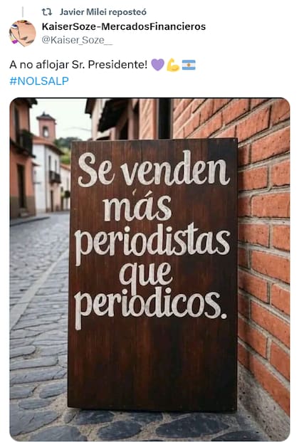 Otro de los mensajes que difundió Milei contra la prensa