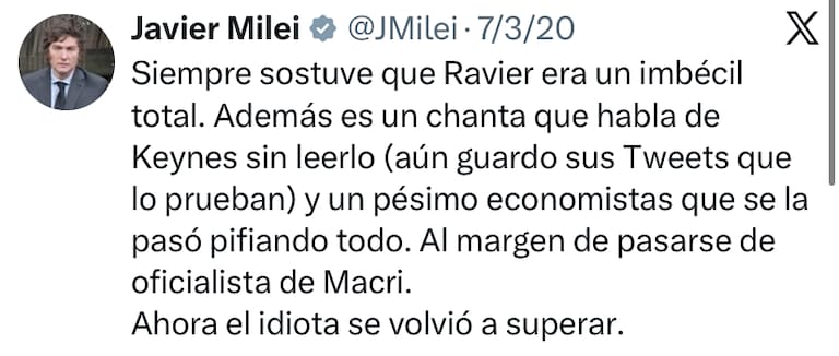 Otro viejo posteo de Milei sobre Ravier