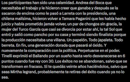 Para el conductor de Intrusos, otro de los grandes problemas habría sido la elección de los participantes