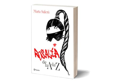 Para fans de la artista catalana: "Rosalía de la A a la Z", de Marta Salicrú
