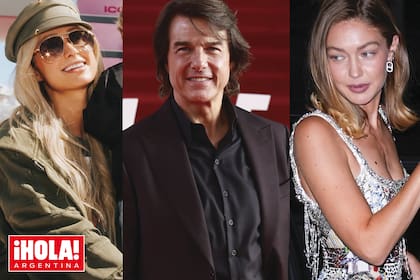 Paris Hilton, Tom Cruise y Gigi Hadid