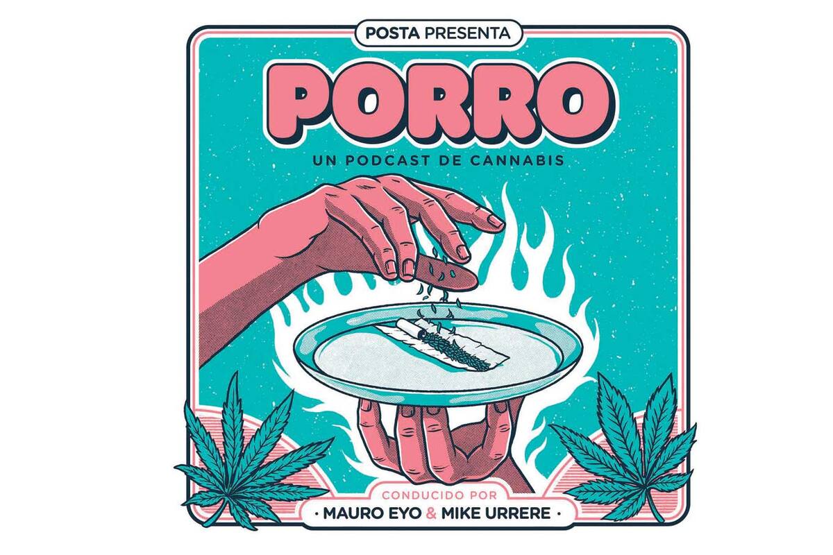 Porro, un podcast de cannabis estrenó su segunda temporada en abril pasado