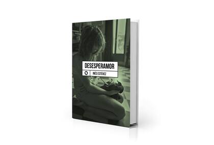 Portada de "Desesperamor”, publicado por Sudestada