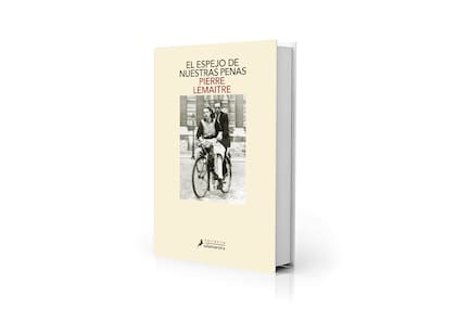 Portada de "El espejo de nuestras penas", novela de Pierre Lemaitre que cierra la trilogía "Hijos del desastre"