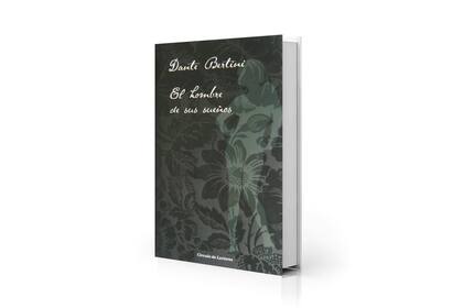 Portada de "El hombre de sus sueños", novela de Dante Bertini
