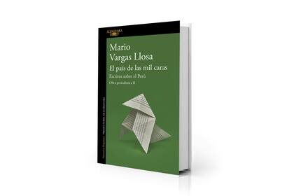 Portada de "El país de las mil caras. Escritos sobre el Perú", de Mario Vargas Llosa