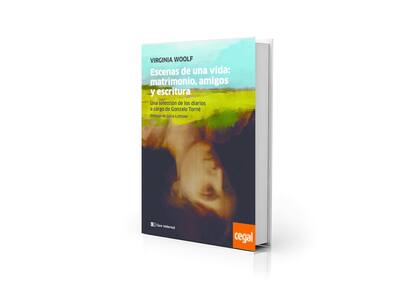 Portada de "Escenas de una viuda: matrimonio, amigos y escritura", con textos de los diarios de Woolf