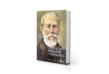 Portada de "Florentino Ameghino y Hermanos", de Irina Podgorny