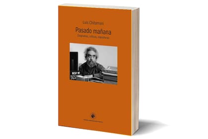 Portada de "Pasado mañana", uno de los libros recientes de Luis Chitarroni, con textos críticos