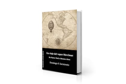 Portada de "Un viaje del vapor Merrimac", de D. F. Sarmiento ($ 3000)