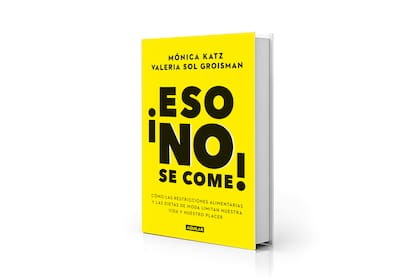 Portada del libro ¡Eso no se come!, de Mónica Katz y Valeria Sol Groisman