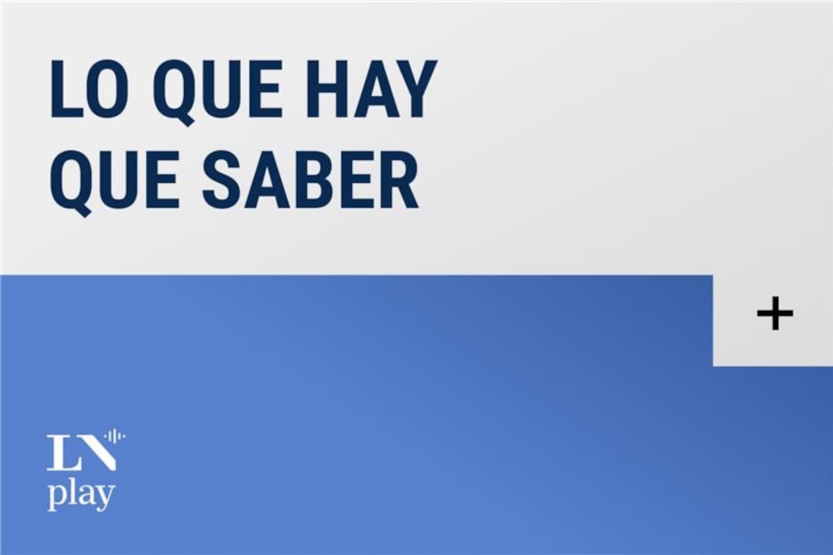 portada Podcast Lo que hay que saber