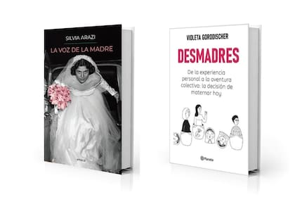 Portadas de "La voz de la madre" (Emecé) y "Desmadres" (Planeta), de Silvia Arazi y Violeta Gorodischer