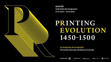 Printing Revolution (1450-1500): los 50 años que cambiaron el mundo (Ediciones Ampersand).
