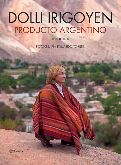 "Producto argentino", uno de los libros clave de Dolli Irigoyen