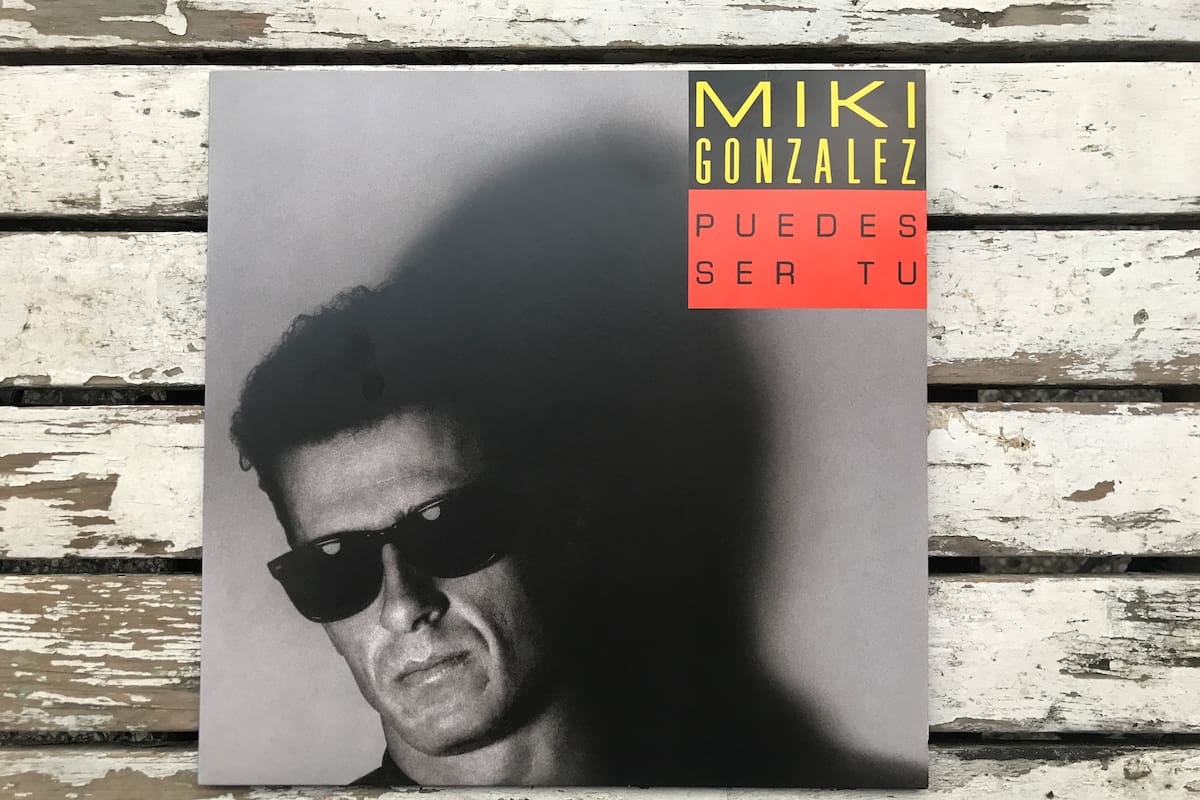 Puedes ser tu (1986), el disco debut del peruano Miki González, reeditado en vinilo por el sello A Tutiplén. Incluye la participación de Charly García, Andrés Calamaro, Daniel Melingo, Pipo Cipolatti, Miguel Abuelo y Bam Bam Miranda.