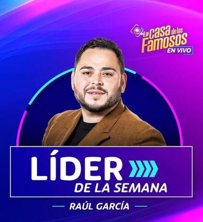 Raúl García se consolidó como el líder semanal y salvó a Paty Navidad de la nominación
